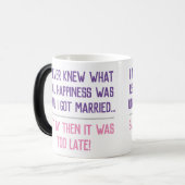 Mug Magique Citation drôle de vie mariée (Devant gauche)