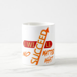 Mug Magique Citation Motivante Je Réussirai Quoi Qu'il En Soit