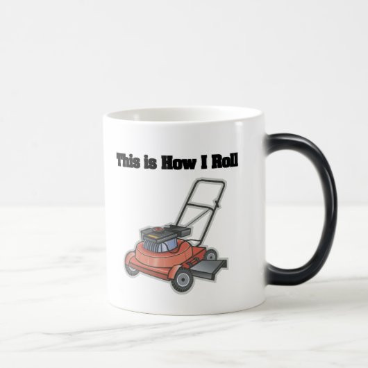 Mug Magique Comment je roule (tondeuse de pelouse) (Droite)