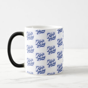 Mug Magique Continuez