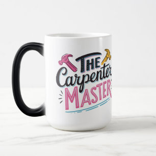 Mug Magique Contremaître de menuiserie