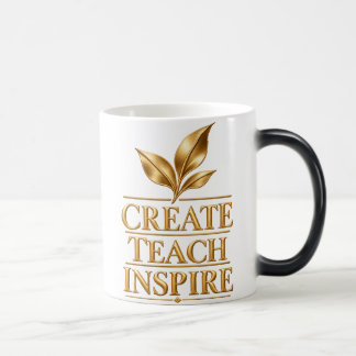Mug Magique Créer Enseigner Inspirer - Cadeau pour Enseignants
