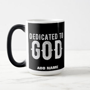 MUG MAGIQUE DÉDIÉ À DIEU COOL PERSONNALISABLE TEXTE BLANC
