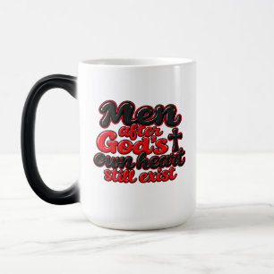 Mug Magique Des hommes selon le cœur de Dieu existent encore