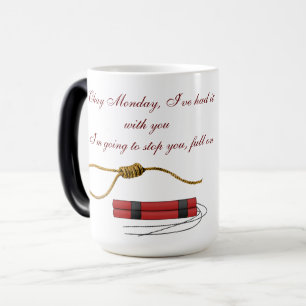 Mug Magique Dites NON au lundi