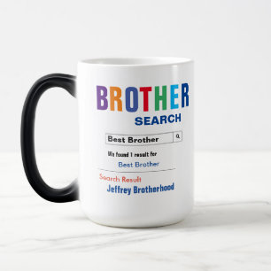 Mug Magique Drôle personnalisé Meilleur cadeau Frère