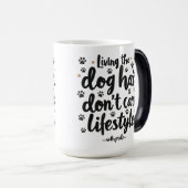 Mug Magique Drôle propriétaire de chien vie (Devant droit)