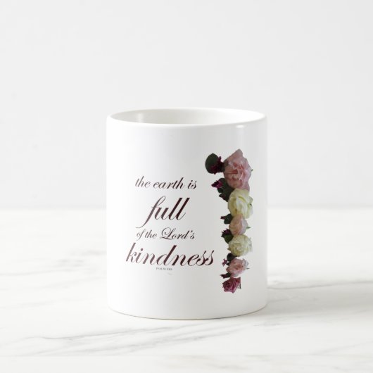 Mug Magique Écriture, Psaume 33, Roses blanches et roses (Centre)
