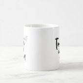 Mug Magique Faites Aujourd'Hui Le Meilleur Devis Jour Jamais (Centre)