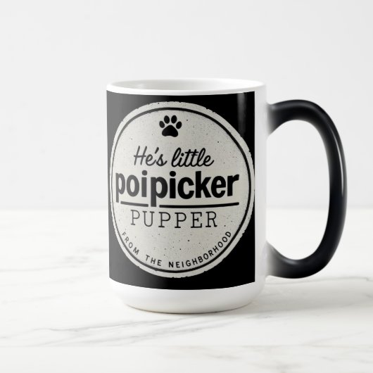 Mug Magique Funny Poipicker Pupper | Unique Dog Lover Gift (Droite)