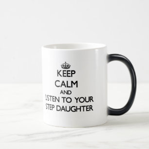 Mug Magique Gardez le calme et écoutez votre belle-fille
