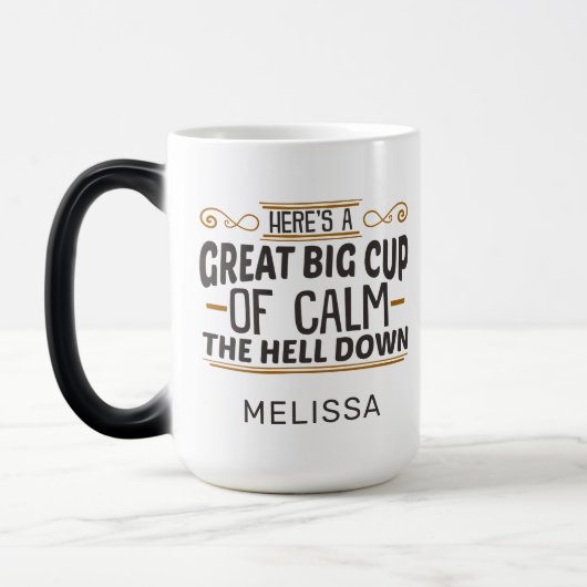 Mug Magique Grande Coupe du calme L'enfer en bas de l'Humour (Gauche)