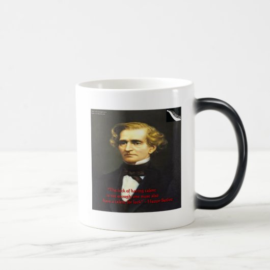 Mug Magique Hector Berliot Citation Chance De Talent Cadeaux & (Droite)