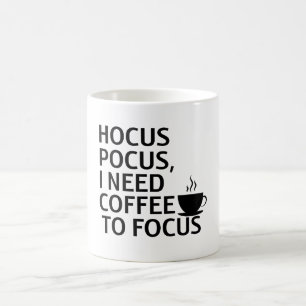Mug Magique Hocus Pocus, j'ai besoin de café pour concentrer l