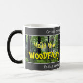 Mug Magique Holla le WOODFAIRY - transl idiot. proverbe allema (Gauche)