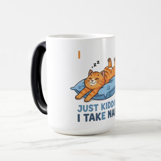 Mug Magique I Work Out… Just Kidding, I Take Naps (Devant gauche)