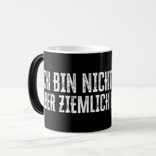 Mug Magique Ich bin nicht perfekt - aber ziemlich nah dran!