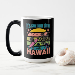 Mug Magique Il est temps de surfer - Hawaii