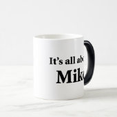 Mug Magique Il est tout au sujet de Mike (Devant droit)