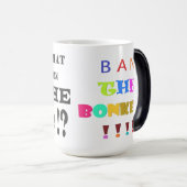 Mug Magique Interdire les plaisanteries de bonker rires et le  (Devant droit)