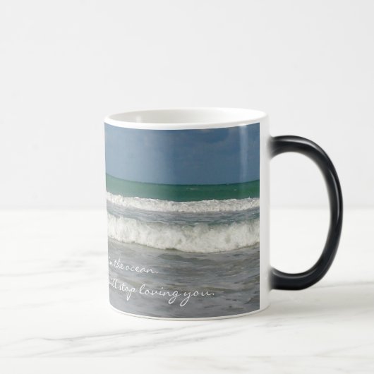 Mug Magique J'ai laissé tomber une larme dans l'océan (Droite)