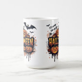 Mug Magique Jamais Trop Tôt Pour Halloween (Centre)