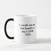 Mug Magique J'avais l'habitude mon dernier souffle pour dire (Gauche)