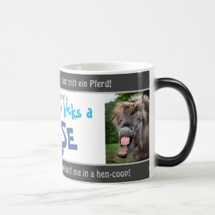 Mug Magique Je crois que je donne un coup de pied à un cheval 