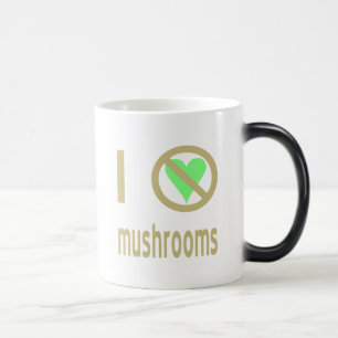 Mug Magique Je déteste les champignons Pas d'amour