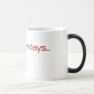 Mug Magique Je déteste lundi