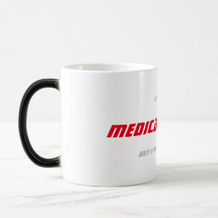 Mug Magique Je ne suis pas UN MÉDECIN MAIS JE JOUE UN À LA TV