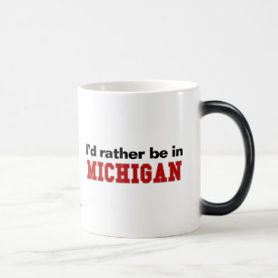 Mug Magique Je serais plutôt au Michigan