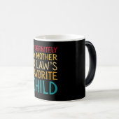 Mug Magique je suis définitivement l'enfant préféré de ma bell (Devant droit)