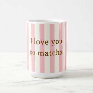 Mug Magique Je T'Aime Tellement Matcha Mignon Rose