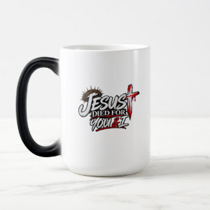 Mug Magique Jésus est mort pour toi et moi