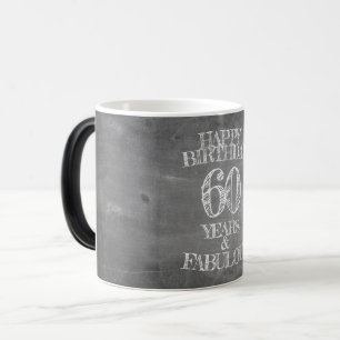 Mug Magique Joyeux Anniversaire - 60 Ans & Fabuleux sur tablea