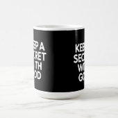 Mug Magique Keep a Secret with God (Centre)