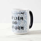 Mug Magique Keep calm and keep calm (Devant droit)