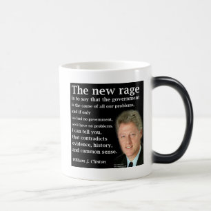 Mug Magique La citation de Bill Clinton sur aucun gouvernement