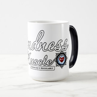 Mug Magique La gentillesse Est Un Muscle