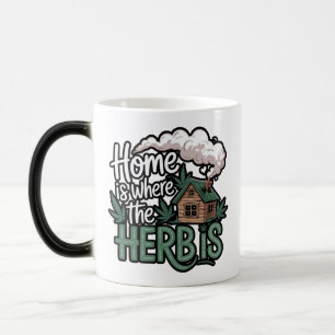 Mug Magique La maison est où se trouve l'herbe