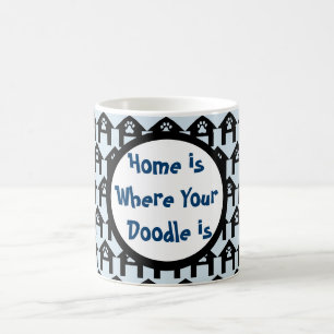 Mug Magique La maison est où se trouve votre Doodle