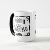 Mug Magique La pêche est ma citation préférée (Devant gauche)