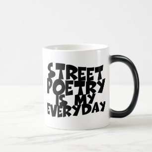 Mug Magique La Poésie De Rue Est Mon Quotidien