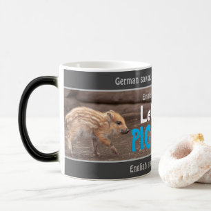 Mug Magique Laissez le cochon dehors - stupide traduit en alle
