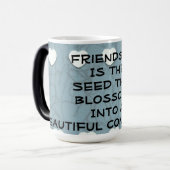 Mug Magique L'Amitié Est La Graine (Devant gauche)