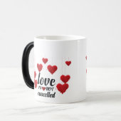 Mug Magique L'amour n'est pas annulé (Devant gauche)