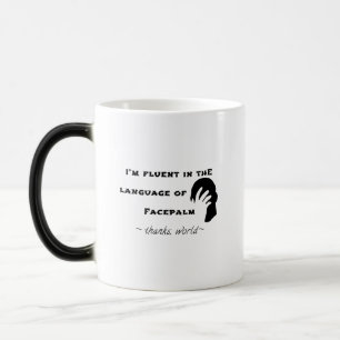 Mug Magique Langue du Facepalm