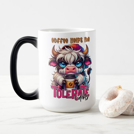 Mug Magique Le café m'aide à tolérer les idiots (Avec donut)