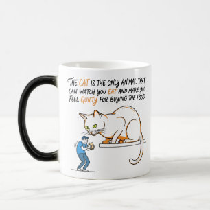 Mug Magique Le chat est le seul animal qui peut vous regarder 